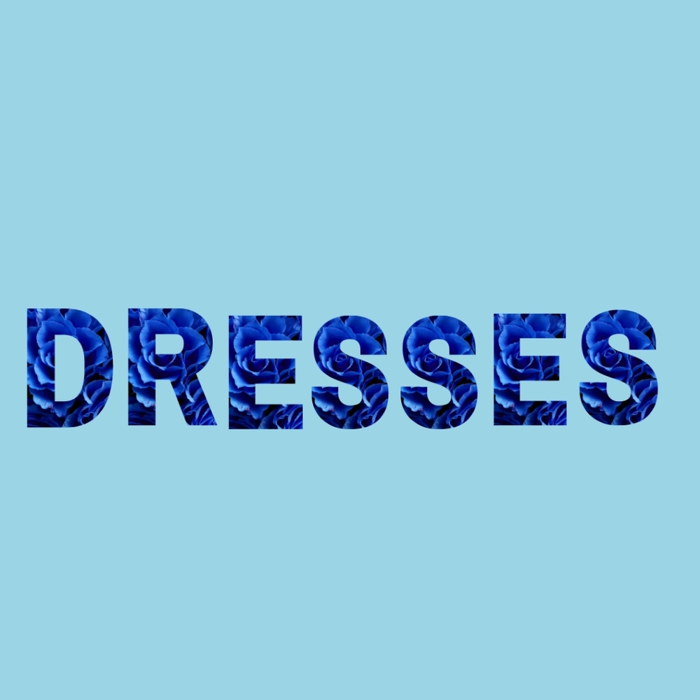Dresses